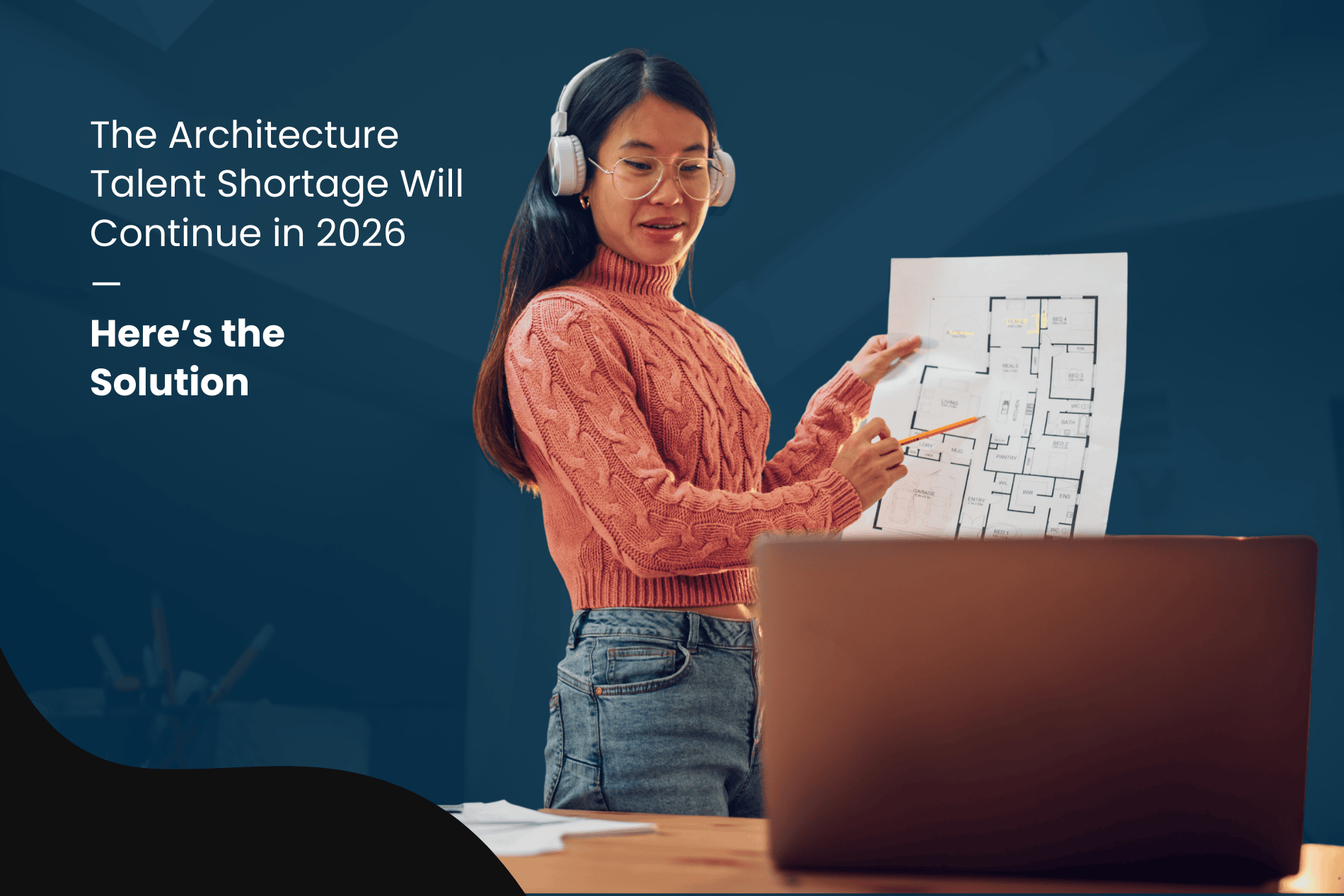 The Architecture Talent Shortage Will Continue in 2026 — Here’s the Solution blog thumbnail